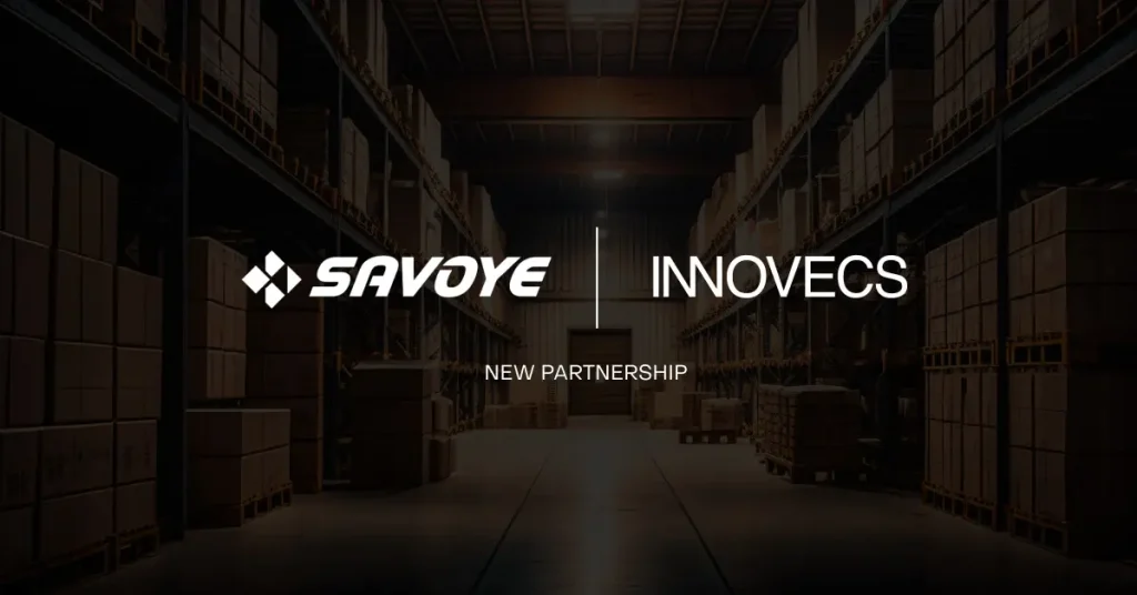 Savoye and Innovecs Announce a Strategic Partnership to Contribute to the Evolution of the Supply Chain